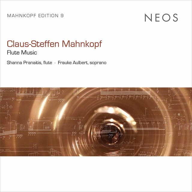 Claus-Steffen Mahnkopf: Flute Music - Claus-Steffen Mahnkopf