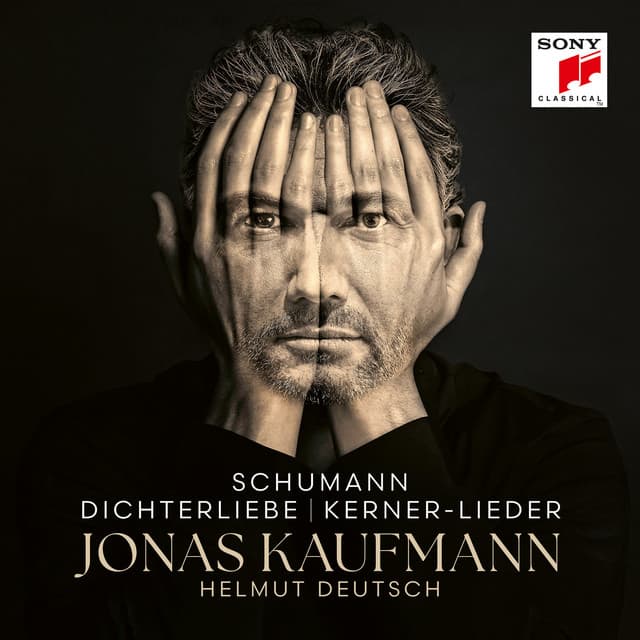 Schumann: Dichterliebe & Kerner-Lieder - Robert Schumann