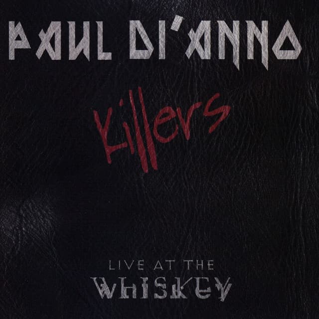 Killers: Live At The Whisky - Paul Di'Anno