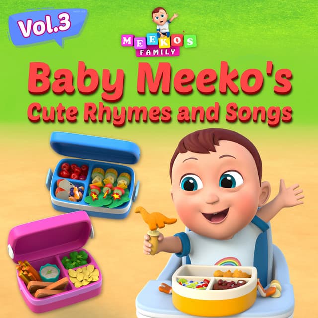Baby Meeko's Cute Rhymes and Songs, Vol. 3 - Meeko's Family