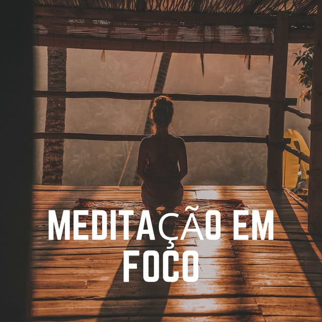 Meditação em Foco - Templo Tibetano da Meditação de Buddha