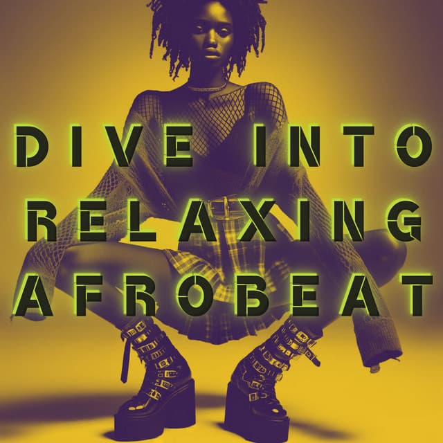 Dive into Relaxing Afrobeat - Chillout Music Masters