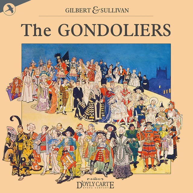 The Gondoliers - New D'Oyly Carte Opera