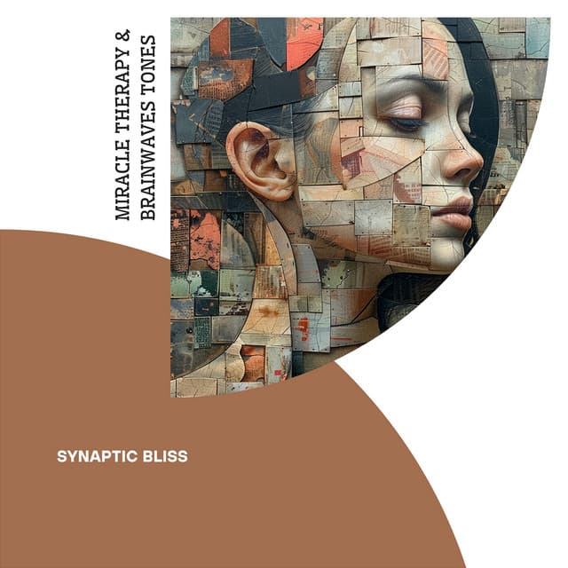 Synaptic Bliss: Law of Attraction Amplifier - Miracle Therapy & Brainwaves Tones