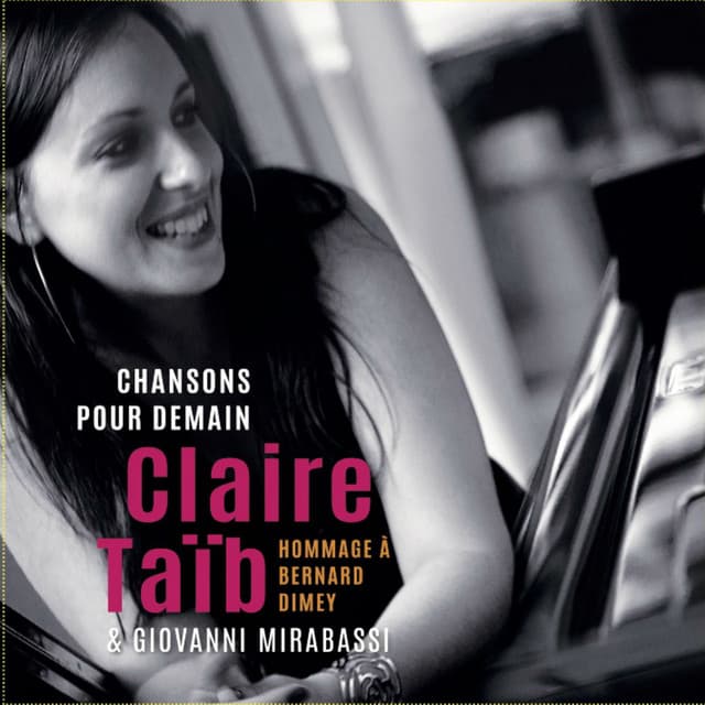 Chansons pour demain - Claire Taïb