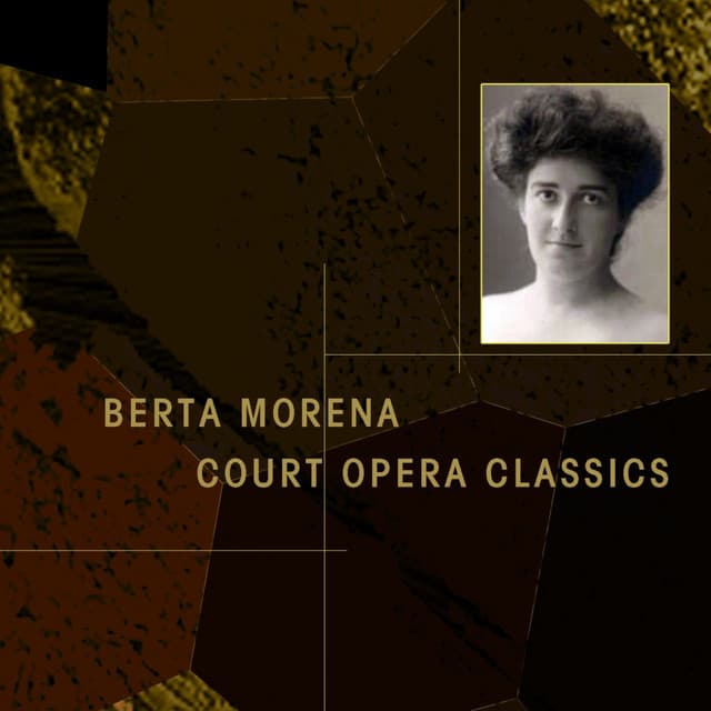 Berta Morena Court Opera Classics - Giuseppe Verdi