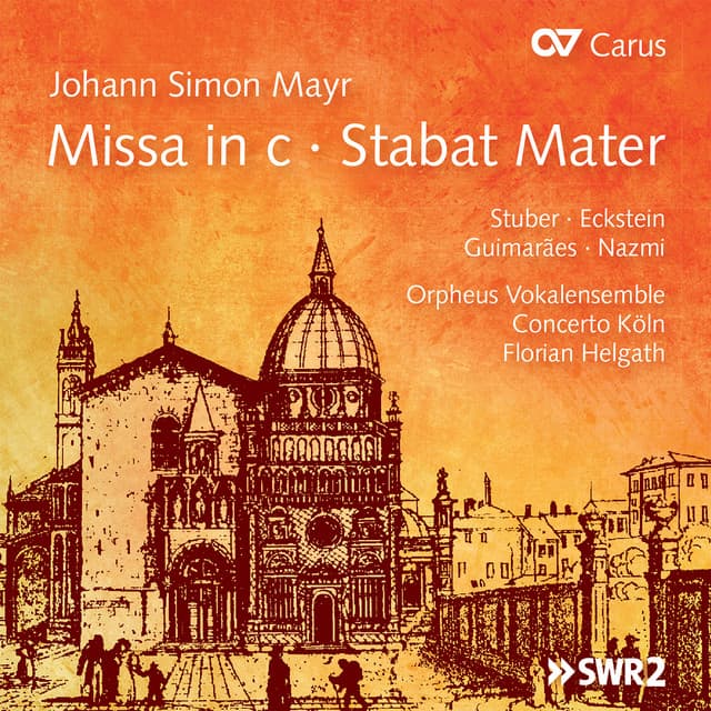 Mayr: Missa in C Minor; Stabat Matar - Johann Simon Mayr