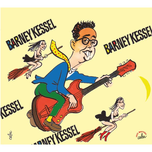 BD Music & Cabu Present Barney Kessel - Barney Kessel