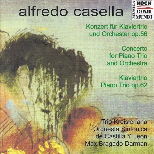 Alfredo Casella: Concerto & Sonata a tre - Alfredo Casella