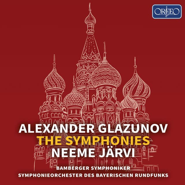 Glazunov: The Symphonies - Alexander Glazunov