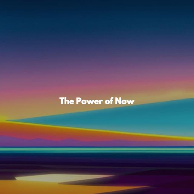 The Power of Now - Sleepy Night Music