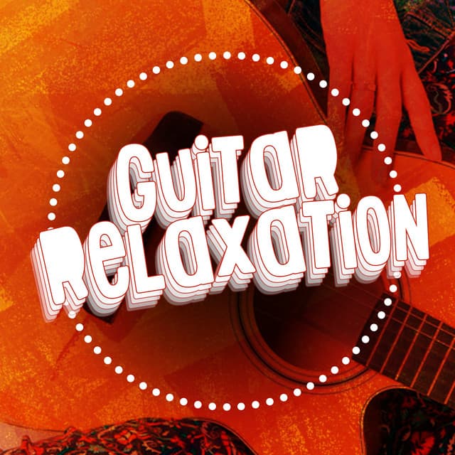 Guitar Relaxation - Guitar Masters