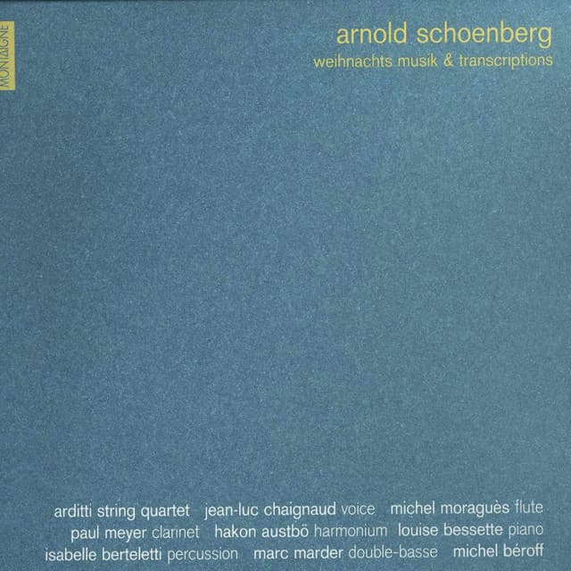 Schoenberg: Weihnachtsmusik & Arrangements - Arditti Quartet Edition, Vol. 2 - Arditti Quartet