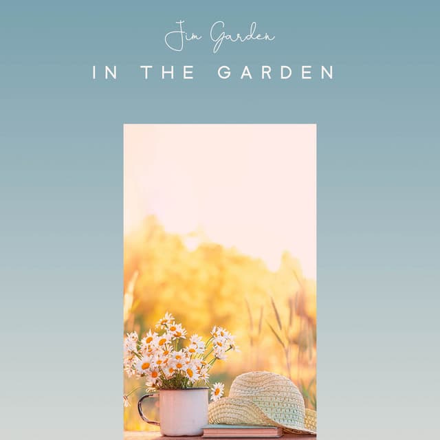 In the Garden: Beautiful Relaxing Nature Sounds for Awakening, Relax, Meditation and Yoga - Jim Garden