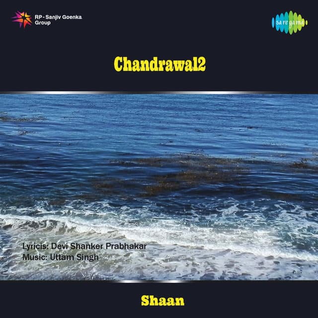 Chandrawal 2 - Uttam Singh