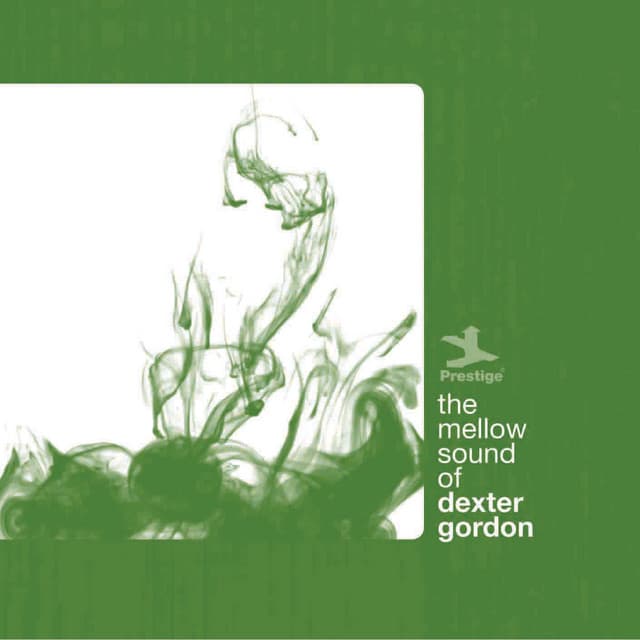 The Mellow Sound Of Dexter Gordon - Dexter Gordon
