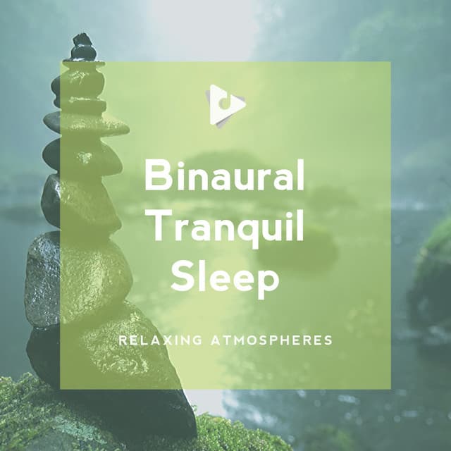 Binaural Tranquil Sleep - Deep Relaxation Meditation Academy