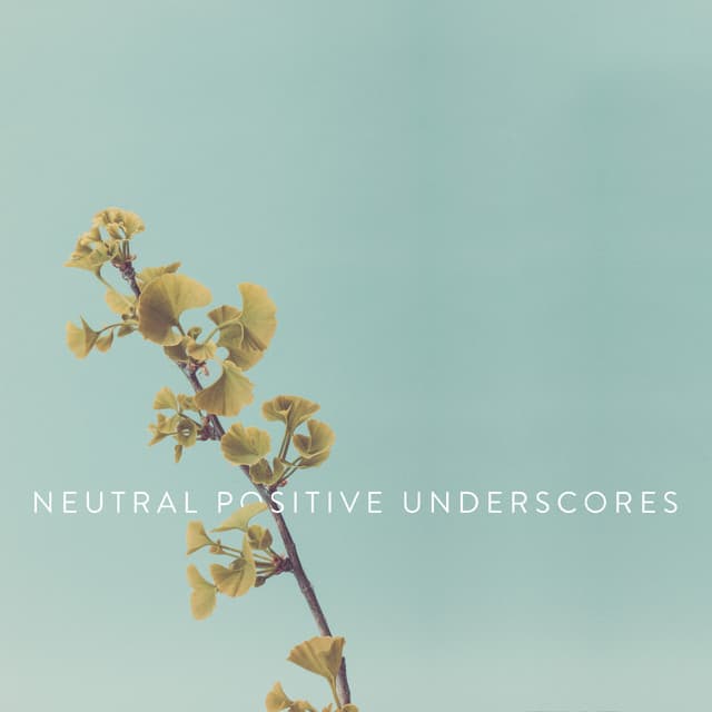 Neutral & Positive Underscores - Philip Guyler