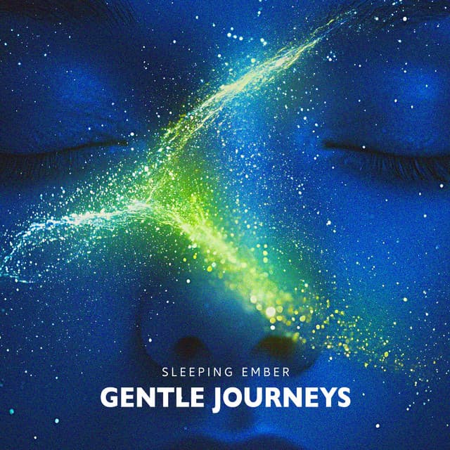 Gentle Journeys - Sleeping Ember