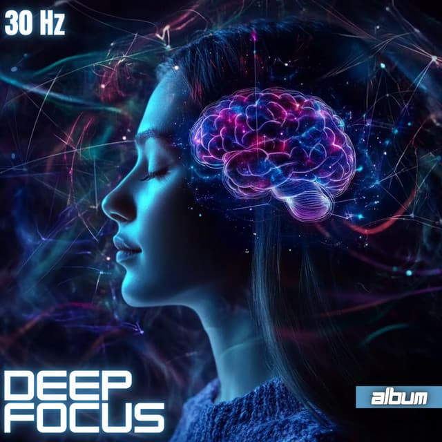 30 Hz Deep Focus Binaural Frequencies - Study Music for Focus and Concentration - Binaural Study Deep Focus Frequency