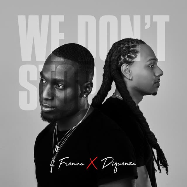We Don't Stop - Frenna