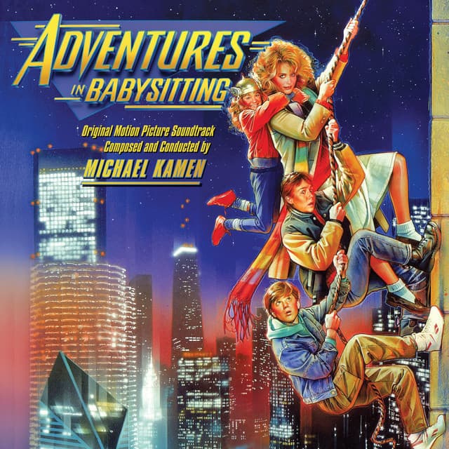 Adventures in Babysitting - Michael Kamen