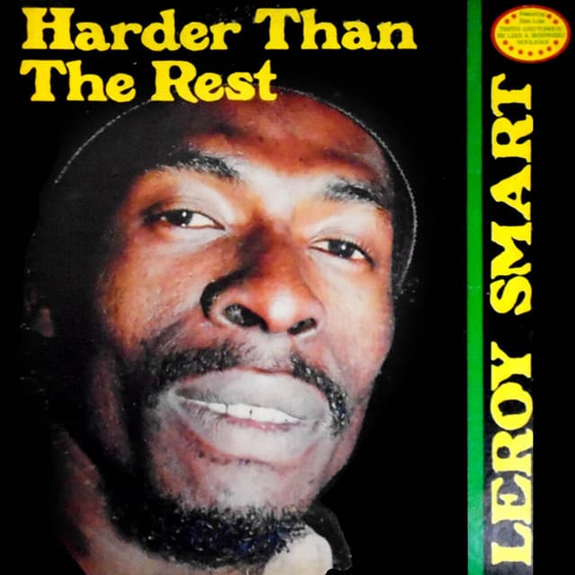 Harder Than the Rest - Leroy Smart