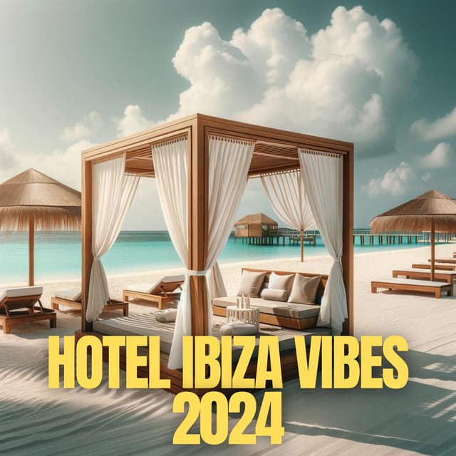 Hotel Ibiza Vibes 2024 - Ibiza DJ Rockerz