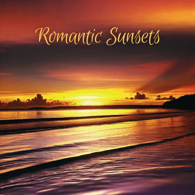 Romantic Sunsets: Candlelight Night, Emotional Jazz, After Dark Seduction - Romantic Beats for Lovers