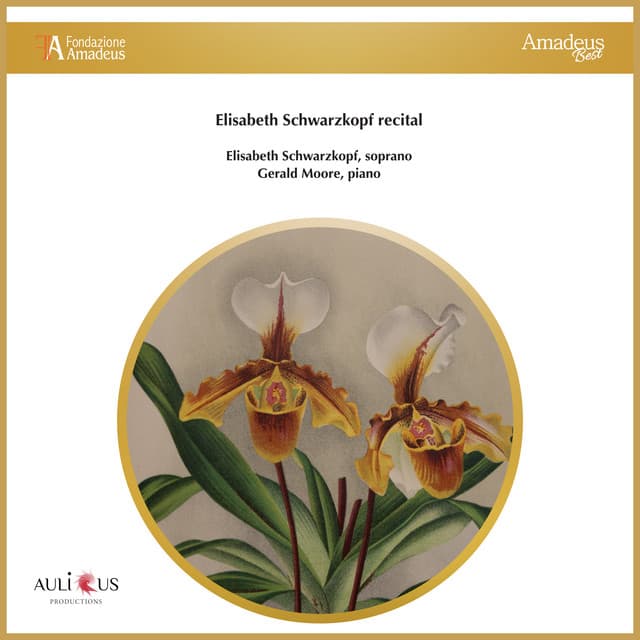 Elisabeth Schwarzkopf Recital - Elisabeth Schwarzkopf