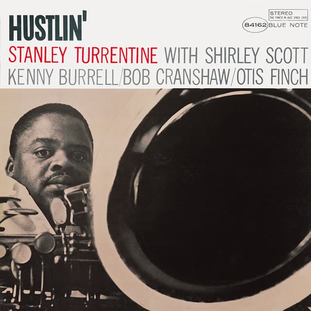 Hustlin' - Stanley Turrentine