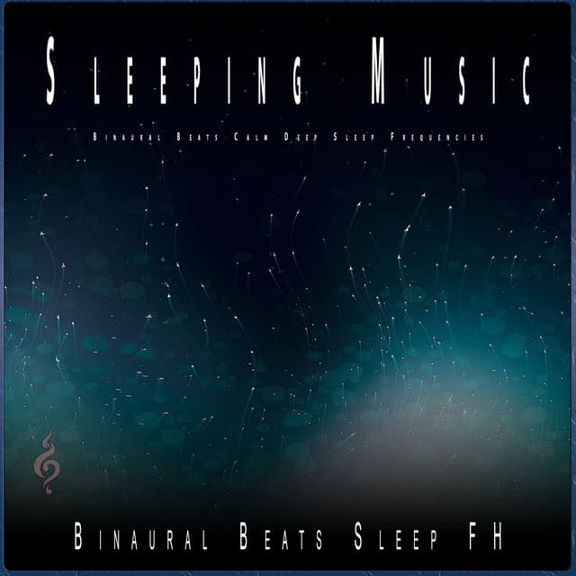 Sleeping Music: Binaural Beats Calm Deep Sleep Frequencies - Sweet Dreams Universe