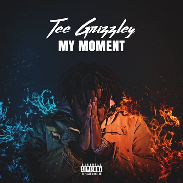 My Moment - Tee Grizzley