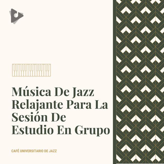 Música De Jazz Relajante Para La Sesión De Estudio En Grupo - Café Universitario de Jazz