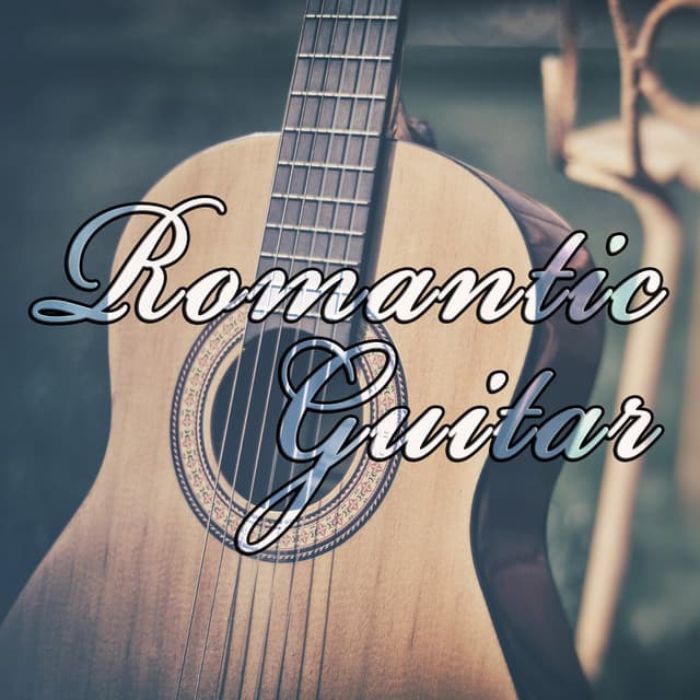 Romantic Guitar - Spanish Guitar