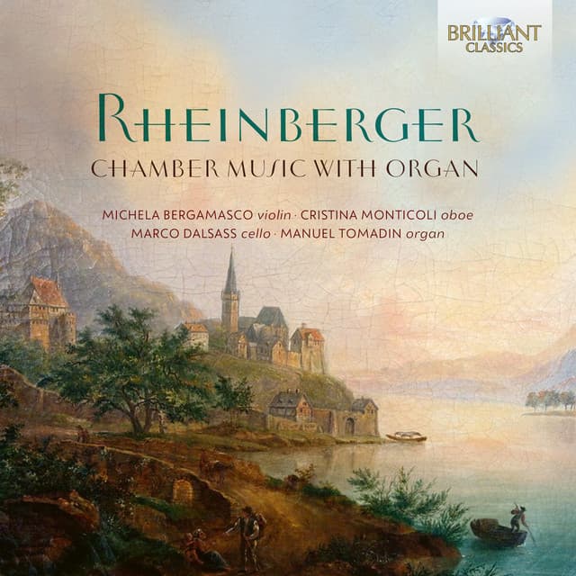 Rheinberger: Chamber Music with Organ - Josef Rheinberger