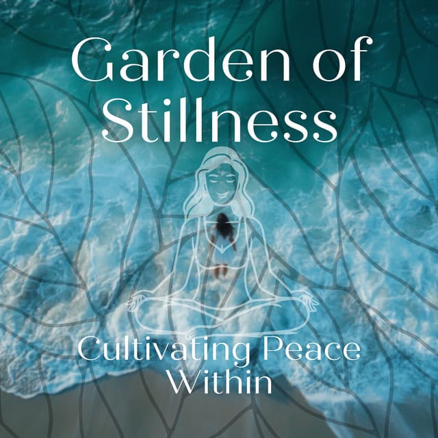 Garden of Stillness: Cultivating Peace Within - Nebula of Dreams