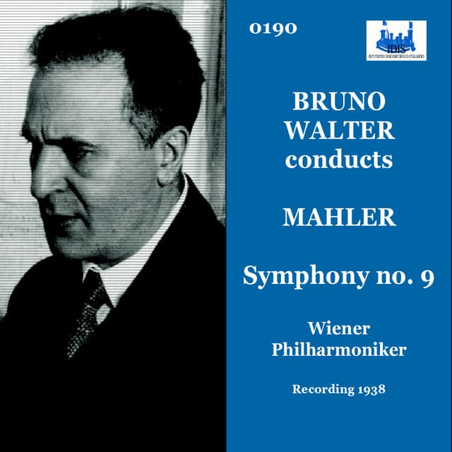 Bruno Walter conducts Mahler - Gustav Mahler