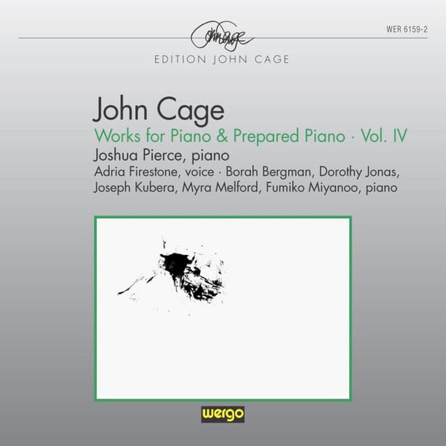 Cage: Works for Piano & Prepared Piano, Vol. 4 - John Cage