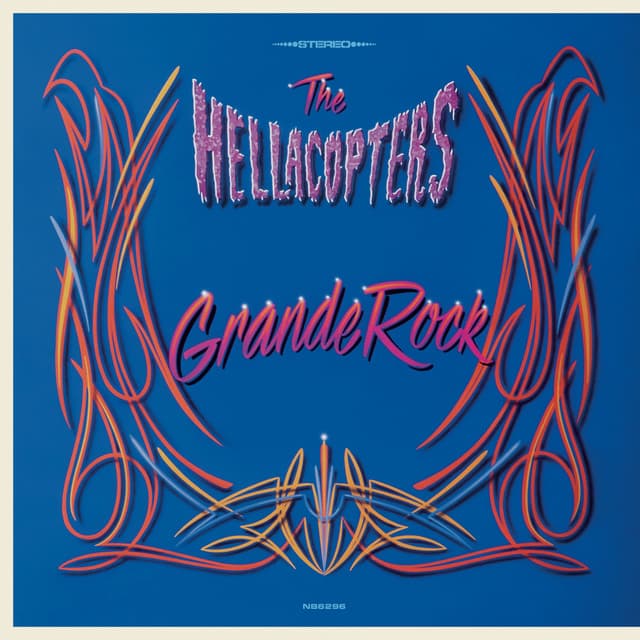 Grande Rock - The Hellacopters