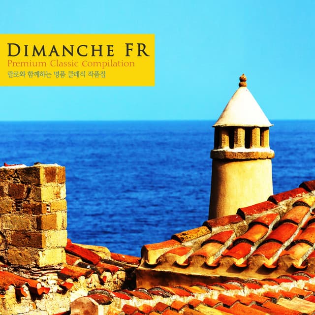 A Collection of Masterpieces with Lalo - Dimanche FR