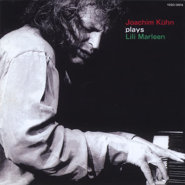 plays Lili Marleen - Joachim Kühn