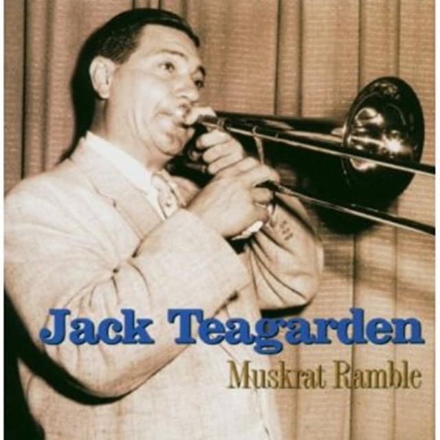 Muskrat Ramble - Jack Teagarden
