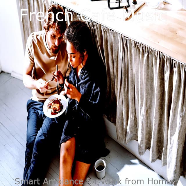 Smart Ambiance for Work from Home - French Cafe Music