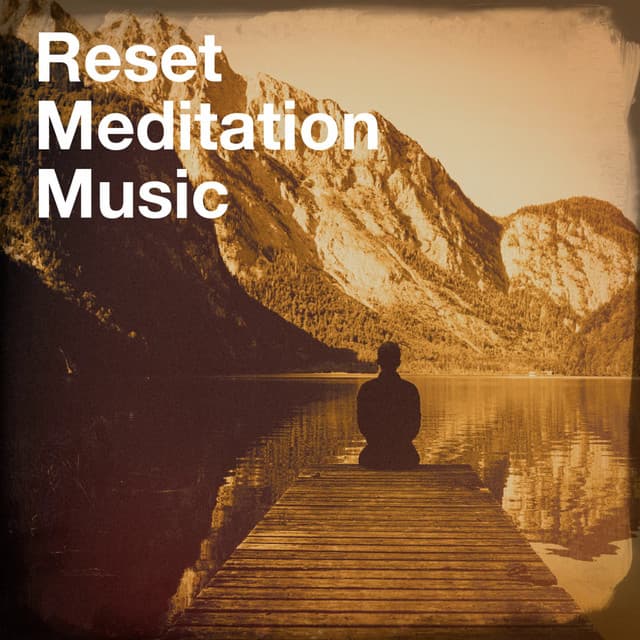 Reset Meditation Music - Zen Meditation and Natural White Noise and New Age Deep Massage
