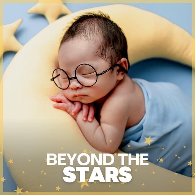Beyond the Stars - Baby Music