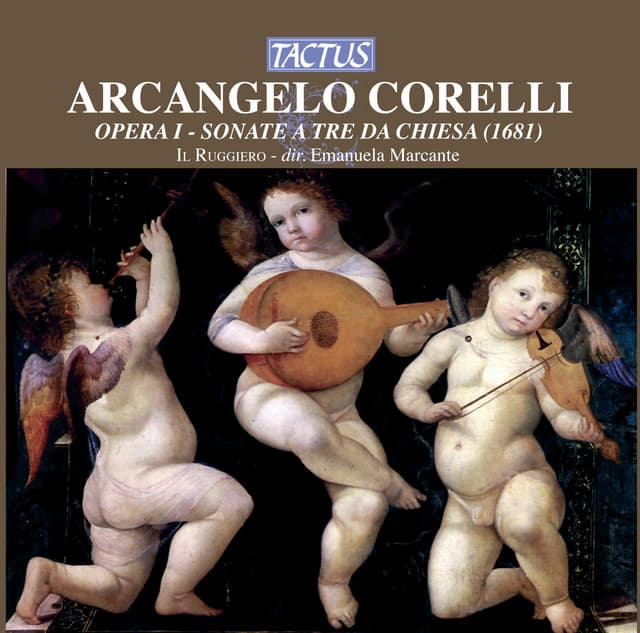 Corelli: Opera I: Sonate a tre da Chiesa - Arcangelo Corelli