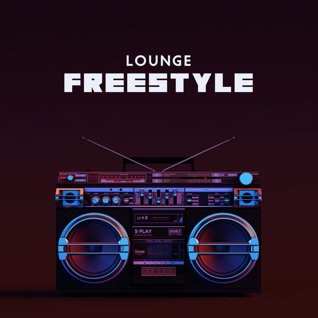 Lounge Freestyle - Afterhour Chillout