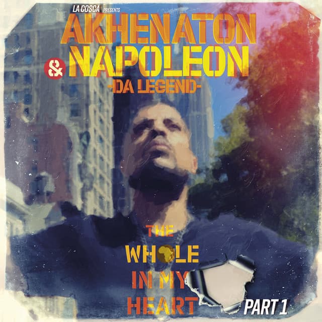 The Whole in My Heart, Pt. 1 - Napoleon Da Legend