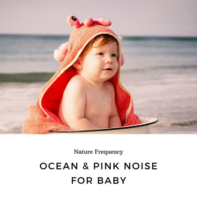 Ocean & Pink Noise for Baby Sleeping, Strings Music - Meditation Awareness